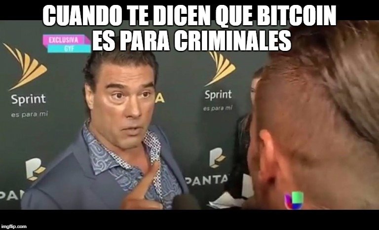 Cuando te dicen que Bitcoin es para criminales