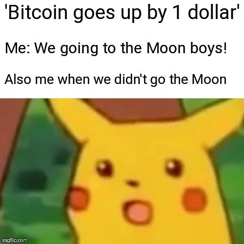 ’Bitcoin rośnie o 1$’ → Ja: ‘Lecimy na księżyc!’ → Też ja, gdy nie polecieliśmy 🚀